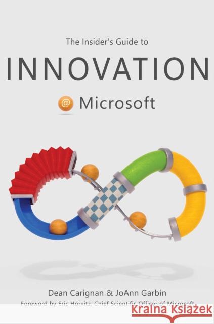 The Insider's Guide to Innovation at Microsoft JoAnn Garbin 9798888452844 Post Hill Press - książka