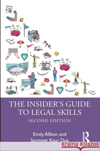 The Insider's Guide to Legal Skills Sanmeet Kaur Dua 9780367486051 Taylor & Francis Ltd - książka