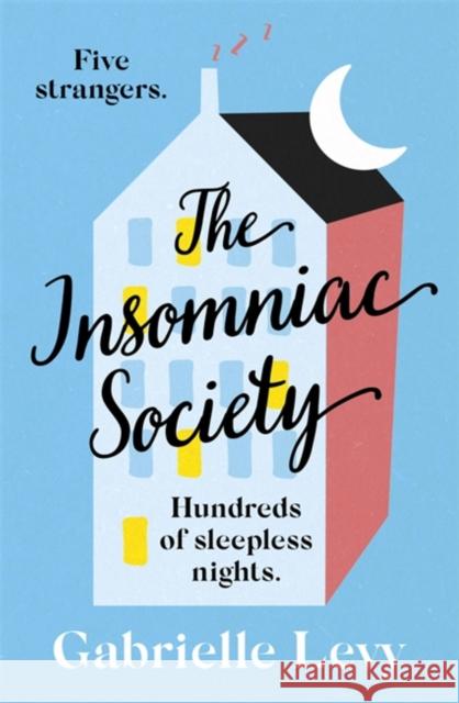 The Insomniac Society Gabrielle Levy 9781529327564 Hodder & Stoughton - książka