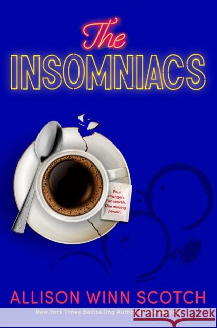The Insomniacs Allison Winn Scotch 9780593817926 Berkley Books - książka