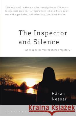 The Inspector and Silence: An Inspector Van Veeteren Mystery (5) Hakan Nesser 9780307387240 Vintage Books - książka
