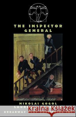 The Inspector General Nikolai Gogol, MR Laurence Senelick (Tufts University USA) 9780881453249 Broadway Play Publishing Inc - książka