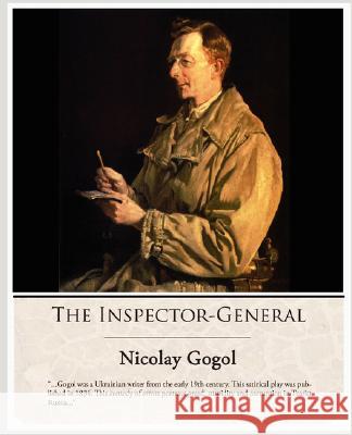 The Inspector-General Nikolai Vasil'evich Gogol 9781605971889 Book Jungle - książka