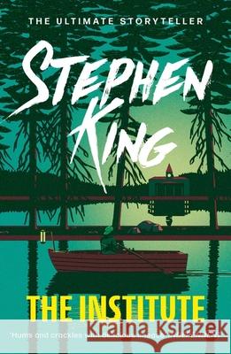 The Institute: An epic thriller from the No.1 bestseller and an acclaimed TV series Stephen King 9781529355413 Hodder & Stoughton - książka