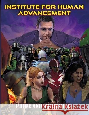 The Institute For Human Advancement: Pride & Prejudice Thomas Stadley Jason S. Walters Michael E. Smith 9781583661543 Hero Games - książka