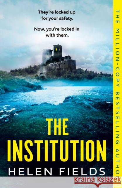 The Institution Helen Fields 9780008533519 HarperCollins Publishers - książka