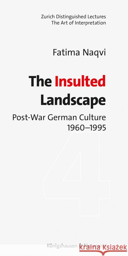 The Insulted Landscape Naqvi, Fatima 9783826072901 Königshausen & Neumann - książka