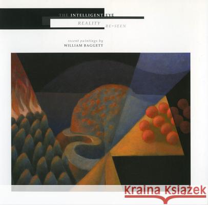 The Intelligent Eye, Reality Re-Seen: Recent Paintings Renata Karlin 9780977234479 University Press of Mississippi - książka