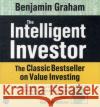 The Intelligent Investor: The Classic Text on Value Investing Benjamin Graham 9780060793838 HarperCollins Publishers Inc