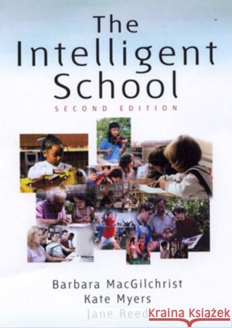 The Intelligent School Kate Myers Jane Reed Barbara MacGilchrist 9780761947745 Sage Publications - książka