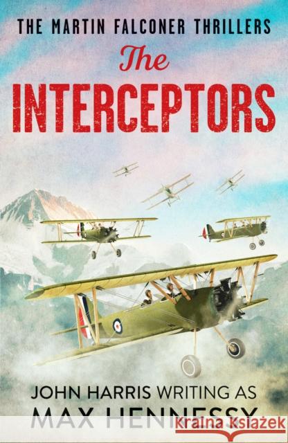 The Interceptors Max Hennessy 9781800328464 Canelo - książka