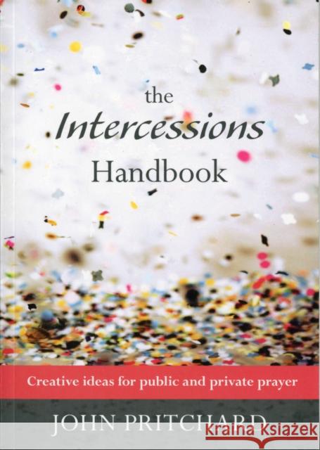 The Intercessions Handbook John Pritchard 9780281065028  - książka