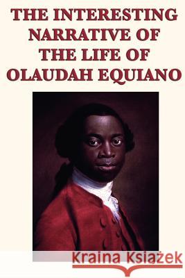 The Interesting Narrative of the Life of Olaudah Equiano  9781617206504 Wilder Publications, Limited - książka