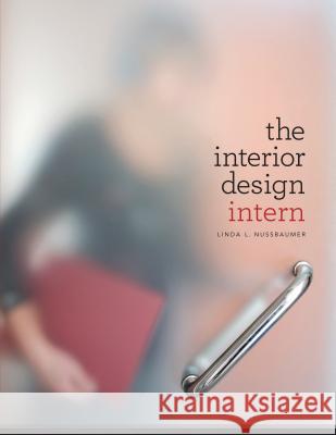 The Interior Design Intern Linda Nussbaumer 9781563679070  - książka