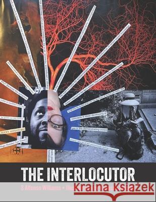 The Interlocutor Vanessa Sinclair S. Alfonso Williams 9789198871258 Trapart Books - książka