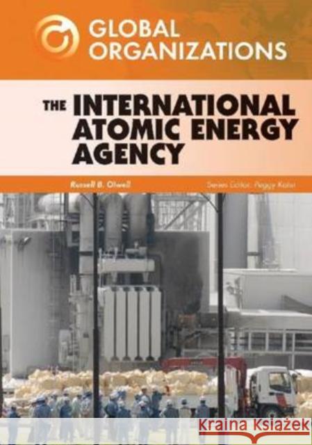 The International Atomic Energy Agency Peggy Kahn 9780791098387 Chelsea House Publications - książka