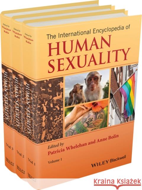 The International Encyclopedia of Human Sexuality Whelehan, Patricia 9781405190060 John Wiley & Sons - książka