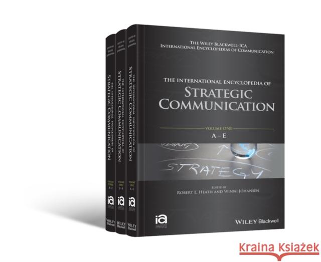 The International Encyclopedia of Strategic Communication Heath, Robert L. 9781119010715 Wiley-Blackwell - książka