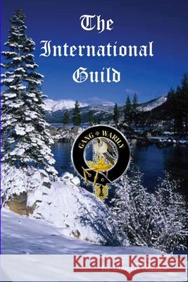 The International Guild Douglas Graham 9780557069149 Lulu.com - książka