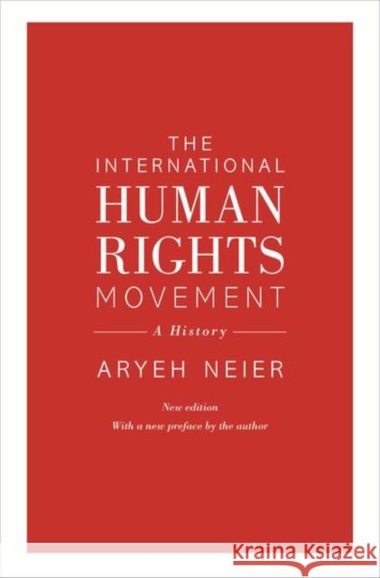 The International Human Rights Movement: A History  9780691200989 Princeton University Press - książka