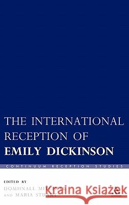 The International Reception of Emily Dickinson Domhnall Mitchell 9780826497154  - książka