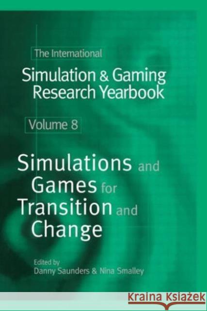 The International Simulation & Gaming Research Yearbook Nina Smalley 9780749433970 Taylor & Francis Group - książka