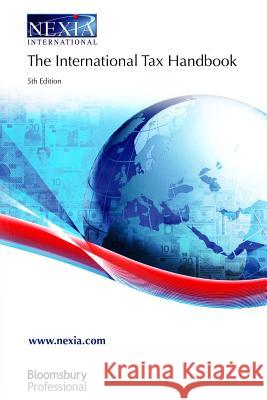 The International Tax Handbook: 5th Edition  9781780436777 Tottel Publishing - książka