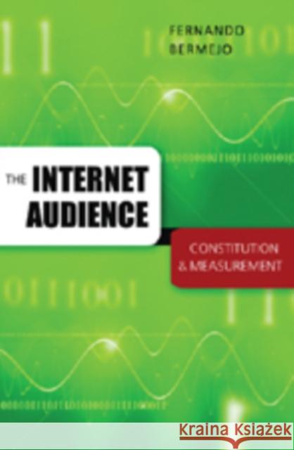 The Internet Audience: Constitution & Measurement Jones, Steve 9780820479323 Peter Lang Publishing Inc - książka
