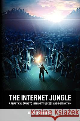 The Internet Jungle Book Boris And Ilya Goldstein Gai 9781441556974 Xlibris Corporation - książka