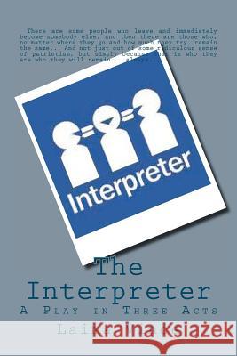 The Interpreter Laima Vince 9781475127348 Createspace - książka