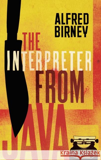 The Interpreter from Java Alfred Birney 9781788544320 Head of Zeus - książka