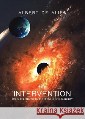 The Intervention Albert d 9780228888758 Tellwell Talent - książka
