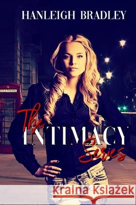 The Intimacy Series: Hanleigh's London Hanleigh Bradley 9781086376128 Independently Published - książka