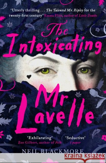 The Intoxicating Mr Lavelle: Shortlisted for the Polari Book Prize for LGBTQ+ Fiction Neil Blackmore 9781786090997 Cornerstone - książka