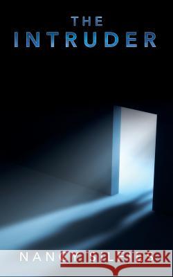 The Intruder Nancy Silfies 9781545668023 Xulon Press - książka