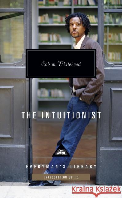 The Intuitionist Colson Whitehead 9781841594163 Everyman - książka