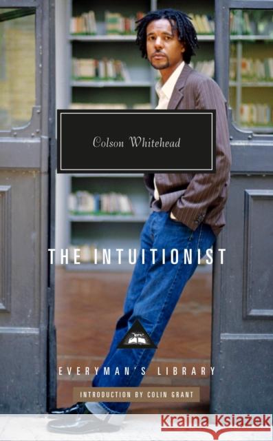 The Intuitionist: Introduction by Colin Grant Colson Whitehead 9781101908372 Everyman's Library - książka