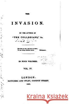 The Invasion - Vol. IV Gerald Griffin 9781517422653 Createspace - książka