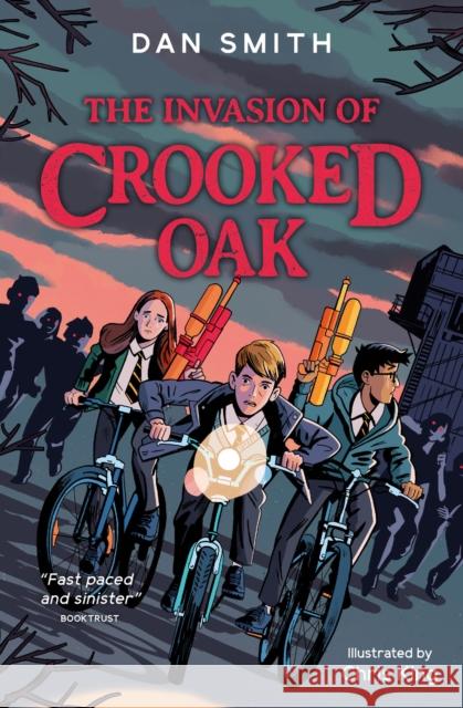 The Invasion of Crooked Oak Dan Smith 9781781129203 HarperCollins Publishers - książka