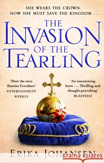 The Invasion of the Tearling: (The Tearling Trilogy 2) Johansen Erika 9780857502483 Transworld Publishers Ltd - książka