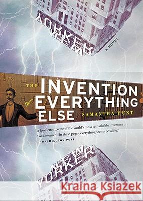 The Invention of Everything Else Samantha Hunt 9780547085777 Mariner Books - książka