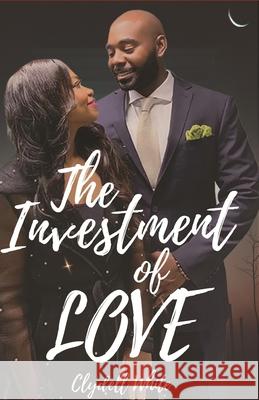 The Investment of Love Armani Valentino Armani Valentino Clydell White 9781944110239 College Boy Publishing - książka