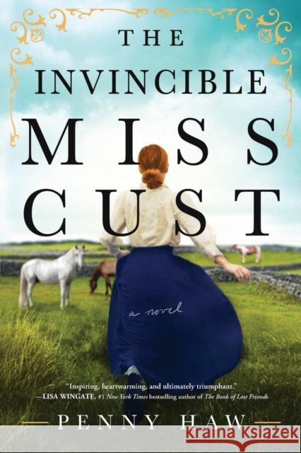 The Invincible Miss Cust Penny Haw 9781728257709 Sourcebooks, Inc - książka
