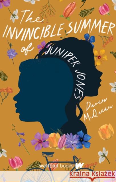 The Invincible Summer of Juniper Jones Daven McQueen 9781989365168 Wattpad Books - książka