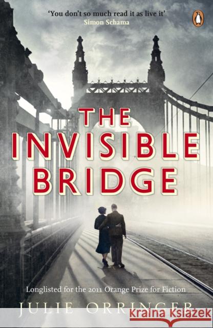 The Invisible Bridge Julie Orringer 9780141015095 PENGUIN UK - książka