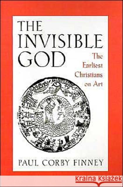 The Invisible God Finney, Paul Corby 9780195082524 Oxford University Press - książka