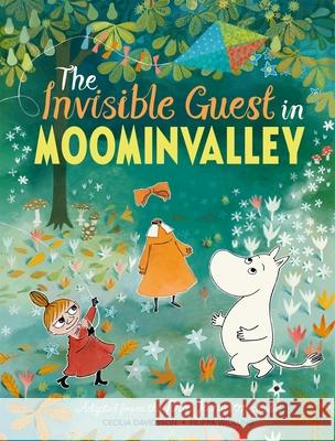 The Invisible Guest in Moominvalley Tove Jansson Cecilia Davidsson Filippa Widlund 9781529010275 Pan Macmillan - książka