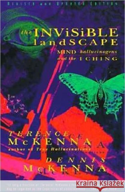 The Invisible Landscape Terence McKenna Dennis McKenna 9780062506351 HarperOne - książka