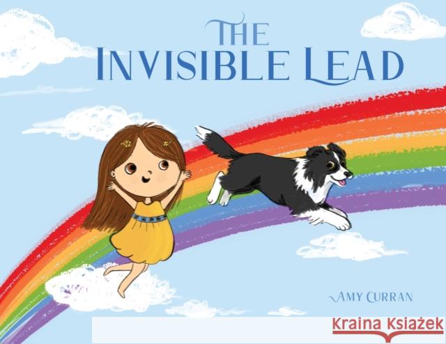 The Invisible Lead Amy Curran 9780648449652 Amy Curran - książka