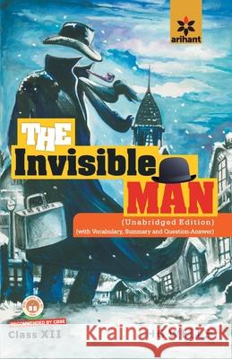 The Invisible Man Class 12th Experts Arihant 9789352032082 Arihant Publication India Limited - książka